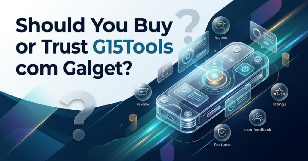 Should You Buy or Trust G15Tools com Gadget?